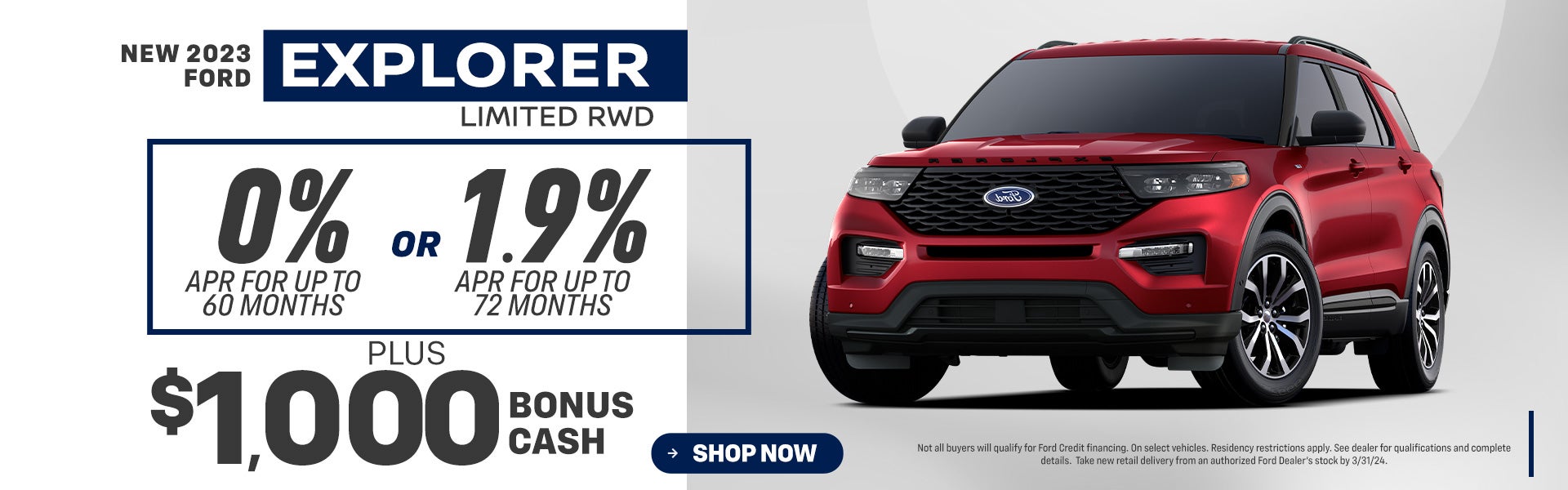2023 Explorer 0% ARP for 60 Months or 1.9% APR for 72 mont