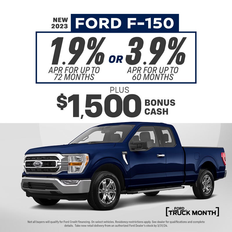 2023 F-150 1.9% for 72 months or 3.9% APR for 60 months plus